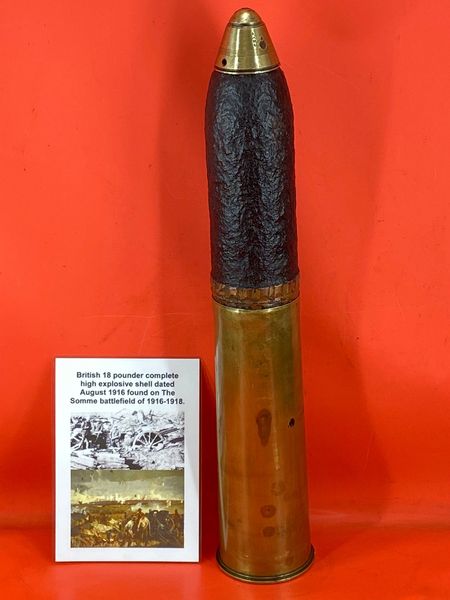 Very rare to find complete British 18 pounder high explosive shell with the heavy thick cased high explosive steel shell case dated 1916 found on the Somme battlefield of 1916-1918.