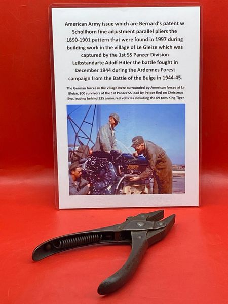 American Army issue which are bernards patent w schollhorn fine adjustment parallel pliers 1890-1901 pattern,found in 1997 during building works in village of Le Gleize,captured,1st SS Panzer Division Leibstandarte Adolf Hitler in 1944,Ardennes Forest