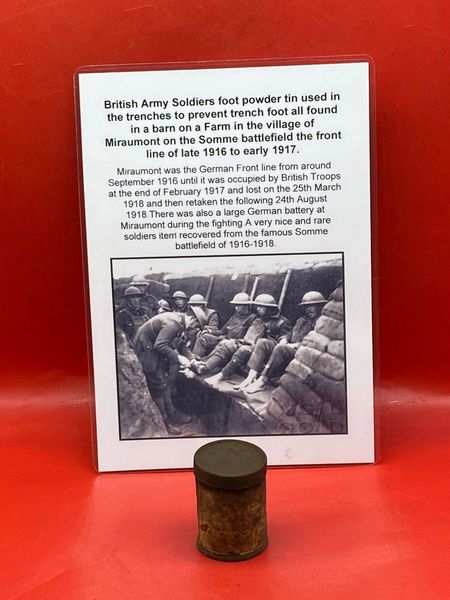 Rare complete British soldiers foot powder tin complete with contents and has a lot of labels left partly readable markings found in a barn in the village of Miraumont on The Somme battlefield of late 1916-1917