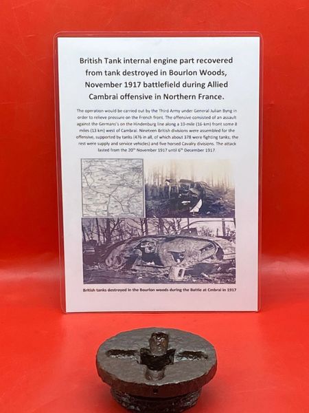 Very rare British tank internal engine part a round plug recovered from the site of destroyed tank in Bourlon Woods the November 1917 battle part of the Allied Cambrai offensive