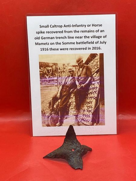 Very rare small anti infantry or horse spike these spikes were known as calthrop's nice solid relic condition recovered from old German trench line near Mametz on the Somme battlefield July 1916