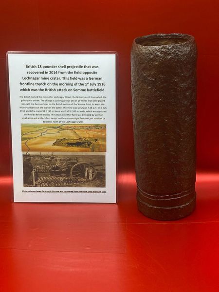 British 18 pounder shell projectile solid relic condition,recovered in 2014 from the field opposite Lochnagar mine crater the German frontline trench on the morning of the 1st July 1916 which was the British attack on Somme battlefield.