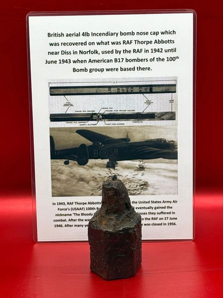 British aerial 4lb Incendiary bomb nose cap solid relic,maker marked which was recovered on what was RAF Thorpe Abbotts near Diss in Norfolk, used by the RAF in 1942 until June 1943 when American B17 bombers of the 100th Bomb group were based there.