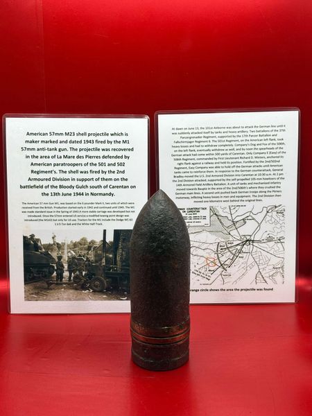 American 57mm M23 shell projectile,maker marked,dated 1943 recovered at La Mare des Pierres defended by American paratroopers of the 501 and 502 Regiment,fired by the 2nd Armoured Division battlefield,Bloody Gulch,Carentan,13th June 1944 in Normandy.