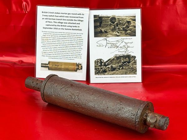 Rare British 3-inch stokes mortar gas round with its 3-way switch fuse very nice relic condition which was recovered from an old German trench line outside the Village of Flers,captured by the British using tanks in September 1916,Somme Battlefield.