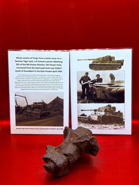 Battle damaged blown section of hinge from hatch door or cover from inside German Tiger 1 Tank from a tank of Schwere Panzer Abteilung 301,9th Panzer Division recovered near Elsdorf,Ruhr Pocket April 1945