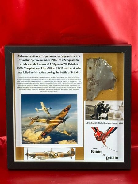 Very rare glass framed rare airframe section with green camouflage paintwork from British RAF Spitfire number P9469 of 222 squadron Pilot Officer J.W Broadhurst,shot down at 4.50pm on 7th October 1940,battle of Britain