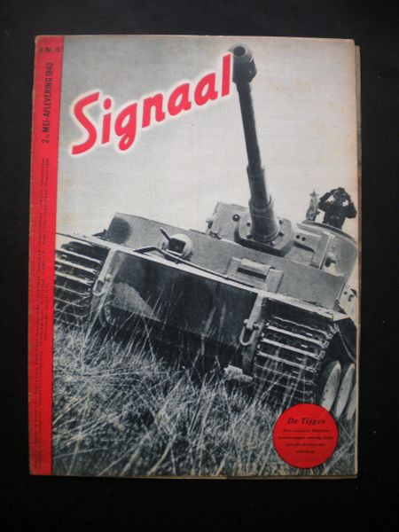 Original German Signal magazine Tiger Tank front page Dutch language issue number 10 dated May 1943 complete nice condition