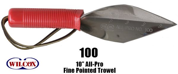 100S 10" Fine Pointed Trowel