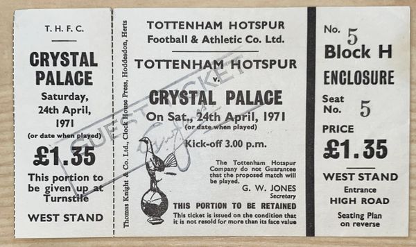 1970/71 ORIGINAL UNUSED DIVISION ONE TICKET TOTTENHAM HOTSPUR V CRYSTAL PALACE