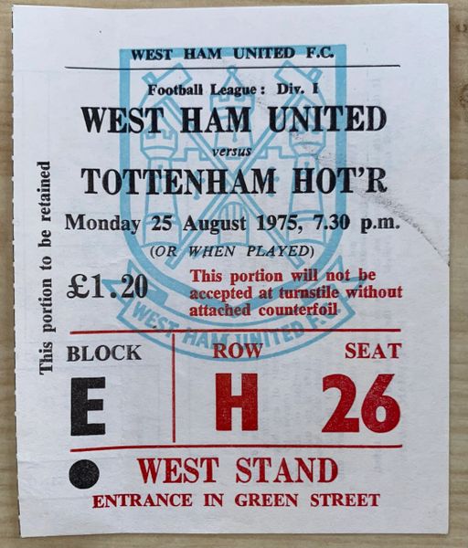 1975/76 ORIGINAL DIVISION ONE TICKET WEST HAM UNITED V TOTTENHAM HOTSPUR