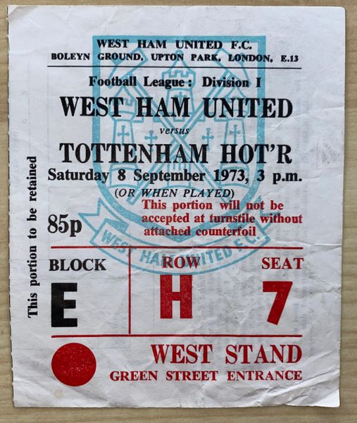 1973/74 ORIGINAL DIVISION ONE TICKET WEST HAM UNITED V TOTTENHAM HOTSPUR