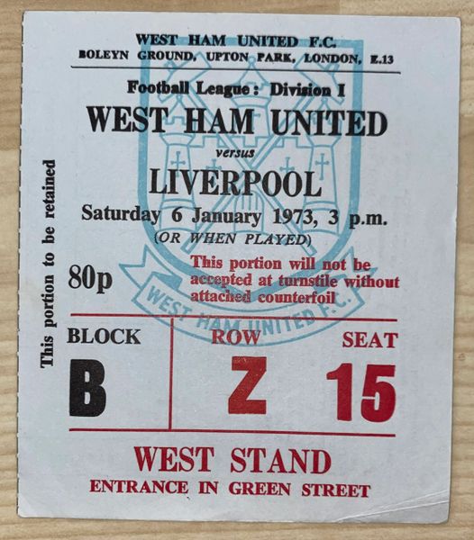 1972/73 ORIGINAL DIVISION ONE TICKET WEST HAM UNITED V LIVERPOOL