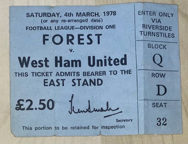 1977/78 ORIGINAL DIVISION ONE TICKET NOTTINGHAM FOREST V WEST HAM UNITED