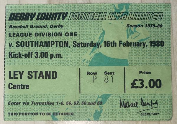 1979/80 ORIGINAL DIVISION ONE TICKET DERBY COUNTY V SOUTHAMPTON