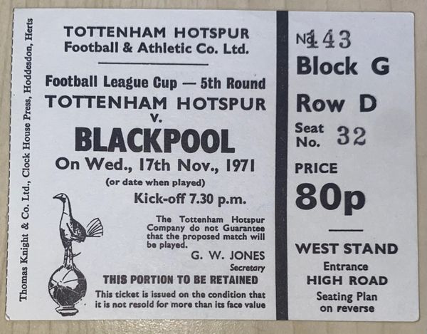 1971/72 ORIGINAL LEAGUE CUP 5TH ROUND TICKET TOTTENHAM HOTSPUR V BLACKPOOL