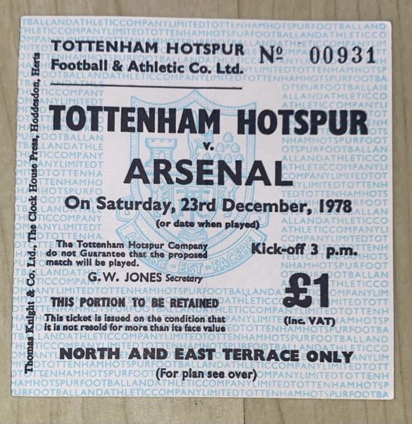 1978/79 ORIGINAL DIVISION ONE TICKET TOTTENHAM HOTSPUR V ARSENAL