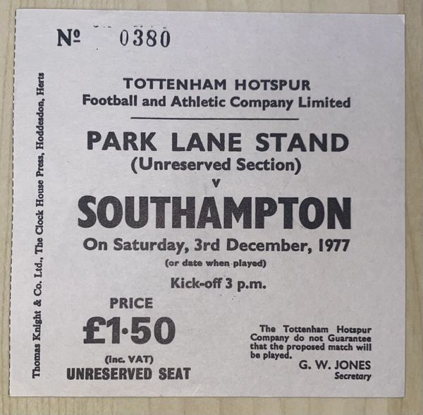 1977/78 ORIGINAL DIVISION TWO TICKET TOTTENHAM HOTSPUR V SOUTHAMPTON