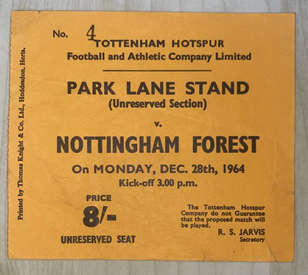 1964/65 ORIGINAL DIVISION ONE TICKET TOTTENHAM HOTSPUR V NOTTINGHAM FOREST