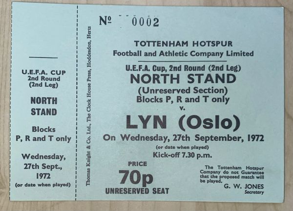 1972/73 ORIGINAL UNUSED UEFA CUP 1ST ROUND 2ND LEG TICKET TOTTENHAM HOTSPUR V LYN OSLO