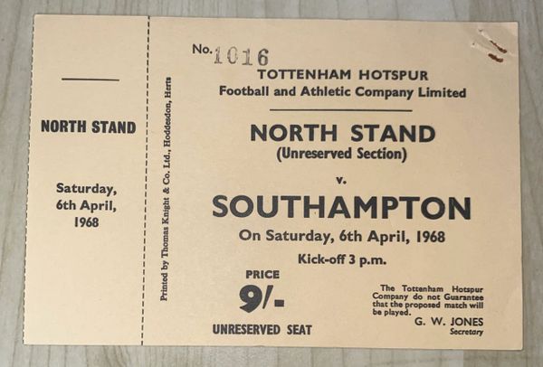 1967/68 ORIGINAL UNUSED DIVISION ONE TICKET TOTTENHAM HOTSPUR V SOUTHAMPTON