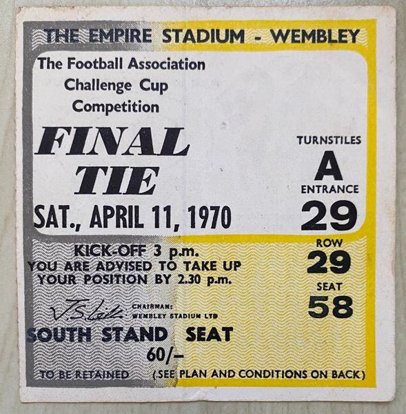 1970 ORIGINAL FA CUP FINAL TICKET CHELSEA V LEEDS UNITED A29 29 58