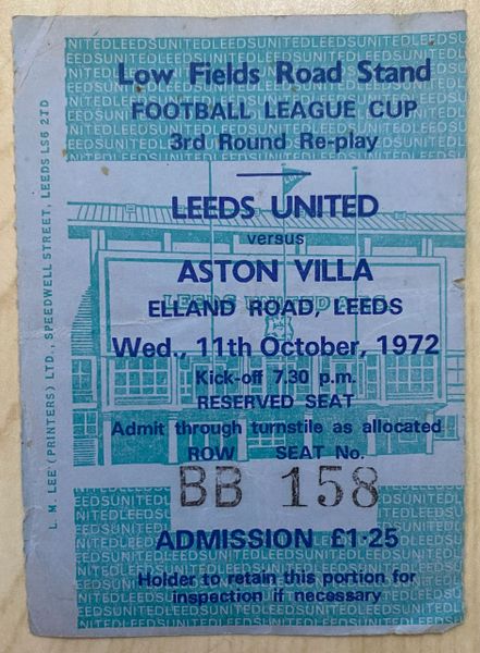 1972/73 ORIGINAL LEAGUE CUP 3RD REPLAY ROUND TICKET LEEDS UNITED V ASTON VILLA