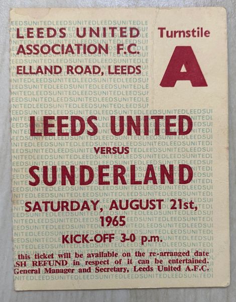 1965/66 ORIGINAL DIVISION ONE TICKET LEEDS UNITED V SUNDERLAND