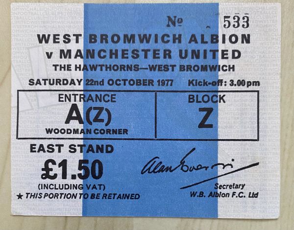1977/78 ORIGINAL DIVISION ONE TICKET WEST BROMWICH ALBION V MANCHESTER UNITED