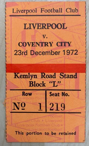 1972/73 ORIGINAL DIVISION ONE TICKET LIVERPOOL V COVENTRY CITY