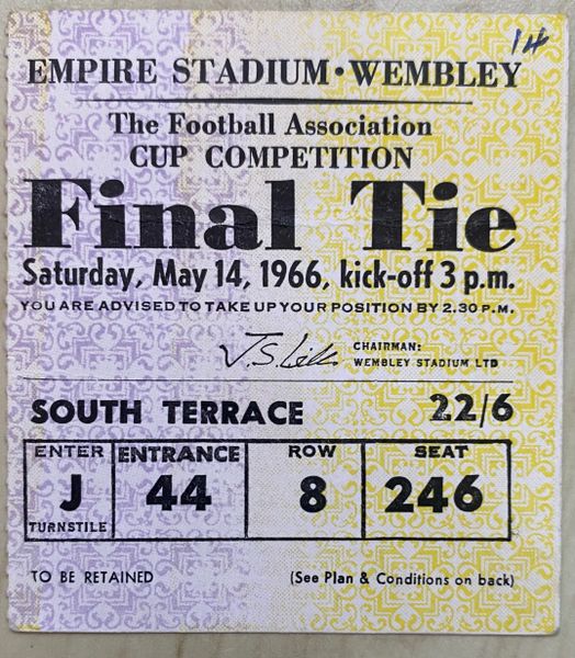 1966 ORIGINAL FA CUP FINAL TICKET EVERTON V SHEFFIELD WEDNESDAY J44 8 246