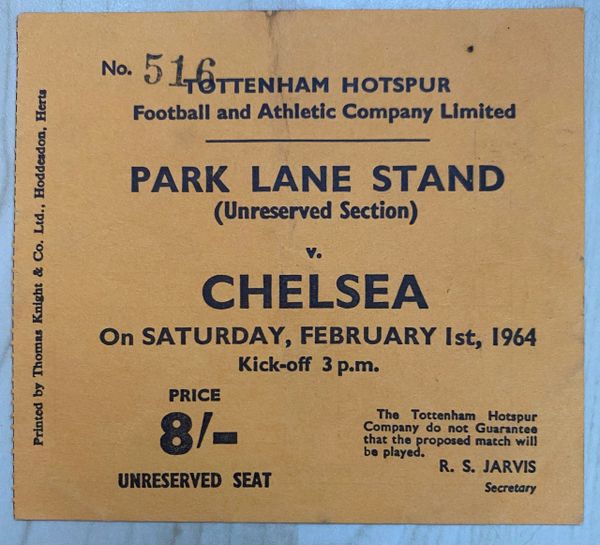 1963/64 ORIGINAL DIVISION ONE TICKET TOTTENHAM HOTSPUR V CHELSEA