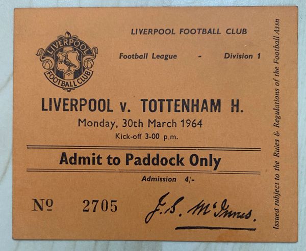 1963/64 ORIGINAL DIVISION ONE TICKET LIVERPOOL V TOTTENHAM HOTSPUR