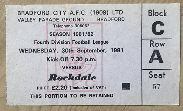 1981/82 ORIGINAL DIVISION FOUR TICKET BRADFORD CITY V ROCHDALE