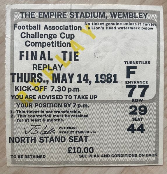 1981 ORIGINAL FA CUP FINAL REPLAY TICKET TOTTENHAM V MANCHESTER CITY F77 29 44