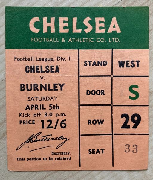 1968/69 ORIGINAL DIVISION ONE TICKET CHELSEA V BURNLEY