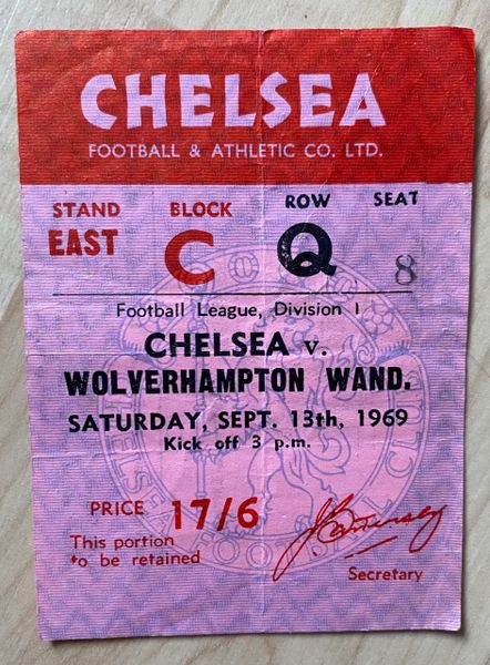 1969/70 ORIGINAL DIVISION ONE TICKET CHELSEA V WOLVERHAMPTON WANDERERS