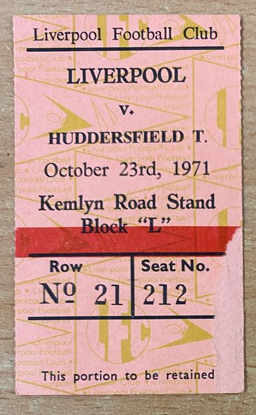 1971/72 ORIGINAL DIVISION ONE TICKET LIVERPOOL V HUDDERSFIELD TOWN