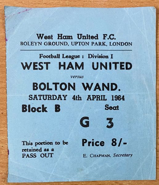 1963/64 ORIGINAL DIVISION ONE TICKET WEST HAM UNITED V BOLTON WANDERERS