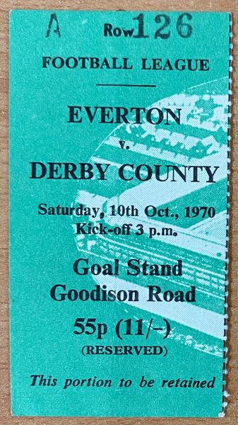 1970/71 ORIGINAL DIVISION ONE TICKET EVERTON V DERBY COUNTY