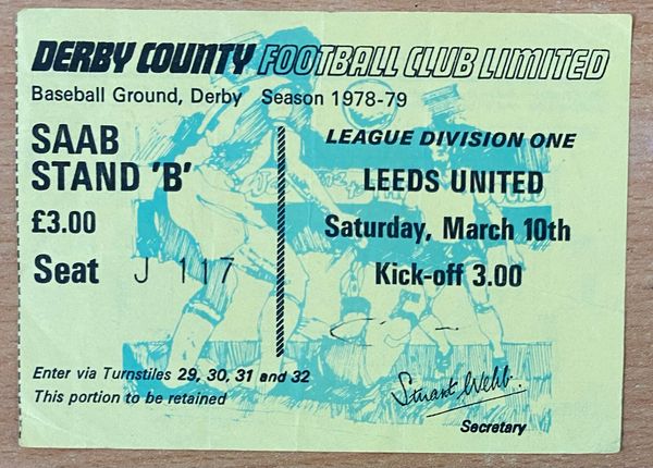 1978/89 ORIGINAL DIVISION ONE TICKET DERBY COUNTY V LEEDS UNITED