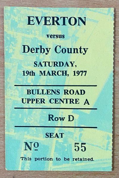 1976/77 ORIGINAL DIVISION ONE TICKET EVERTON V DERBY COUNTY