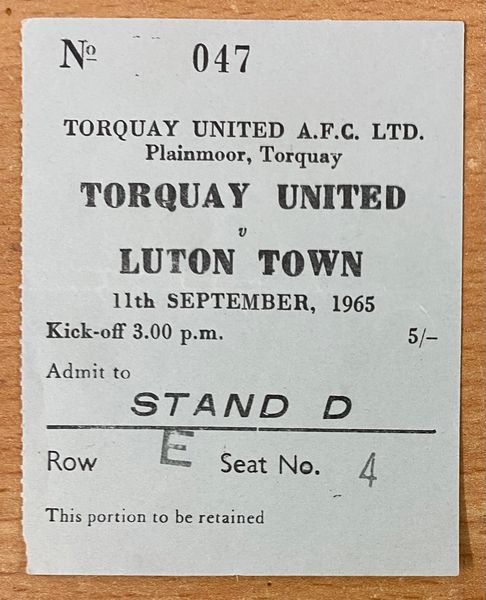 1965/66 ORIGINAL DIVISION FOUR TICKET TORQUAY UNITED V LUTON TOWN