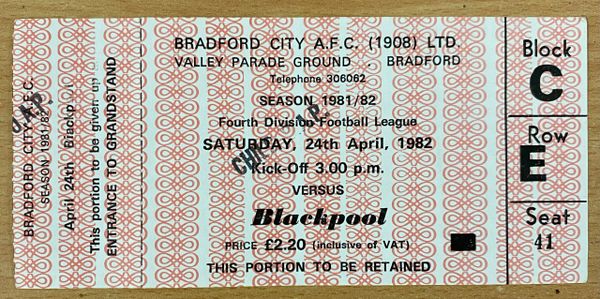 1981/82 ORIGINAL UNUSED DIVISION FOUR TICKET BRADFORD CITY V BLACKPOOL