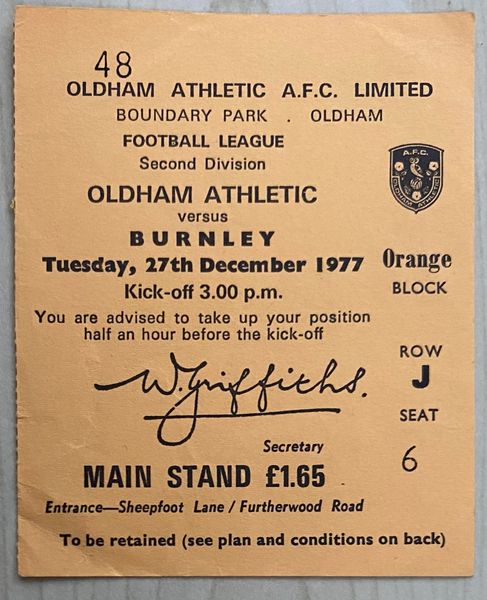 1977/78 ORIGINAL DIVISION TWO TICKET OLDHAM ATHLETIC V BURNLEY