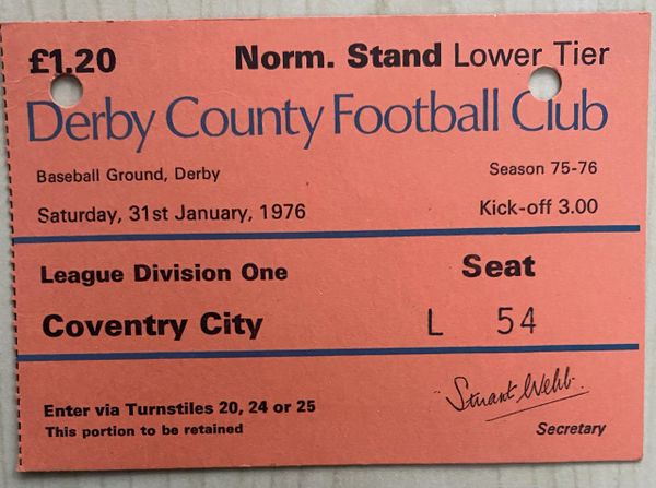 1975/76 original DIVISION ONE ticket DERBY COUNTY V COVENTRY CITY