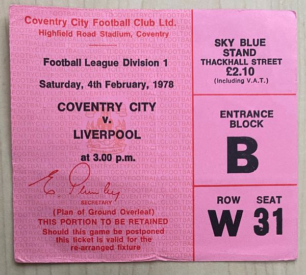 1977/78 ORIGINAL DIVISION ONE TICKET COVENTRY CITY V LIVERPOOL