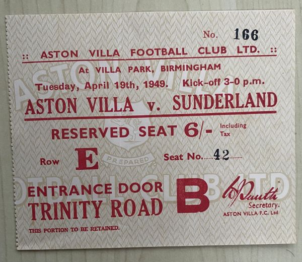 1948/49 ORIGINAL DIVISION ONE TICKET ASTON VILLA V SUNDERLAND