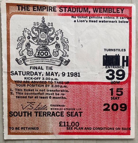 1981 ORIGINAL FA CUP FINAL TICKET TOTTENHAM V MANCHESTER CITY H39 15 209