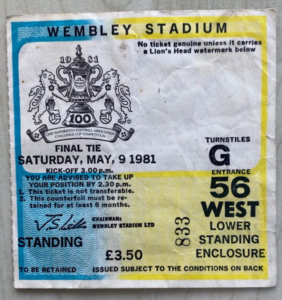 1981 ORIGINAL FA CUP FINAL TICKET TOTTENHAM V MANCHESTER CITY G56 833 (SPURS END)